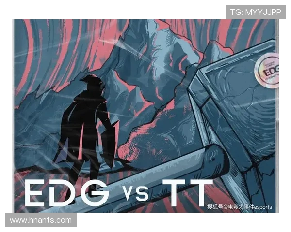EDG战队洲际赛征程回顾与突破之路的深度剖析